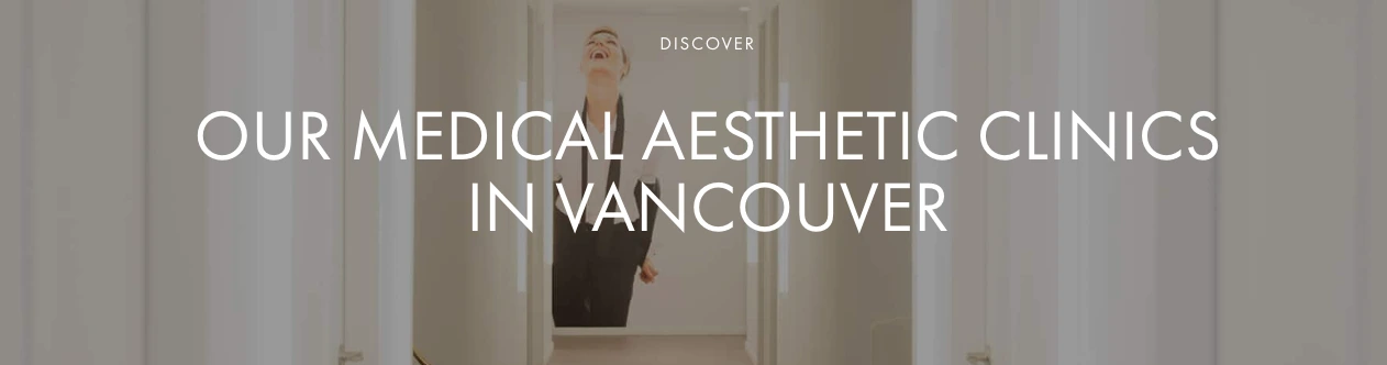 Dermapure Best medical aesthetic clinic in Vancouver